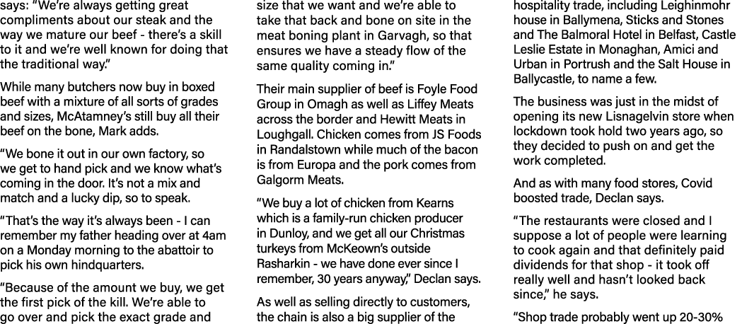 says:  We re always getting great compliments about our steak and the way we mature our beef - there s a skill to it    