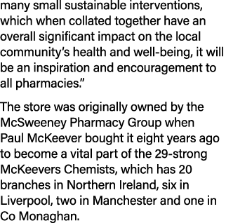 many small sustainable interventions, which when collated together have an overall significant impact on the local co   