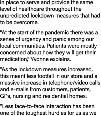 in place to serve and provide the same level of healthcare throughout the unpredicted lockdown measures that had to b   
