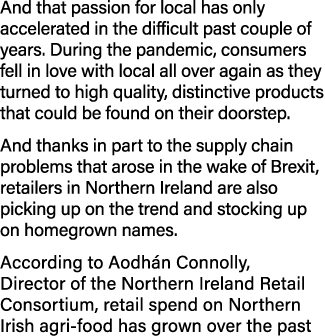 And that passion for local has only accelerated in the difficult past couple of years  During the pandemic, consumers   