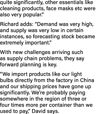 quite significantly, other essentials like cleaning products, face masks etc were also very popular   Richard adds:     
