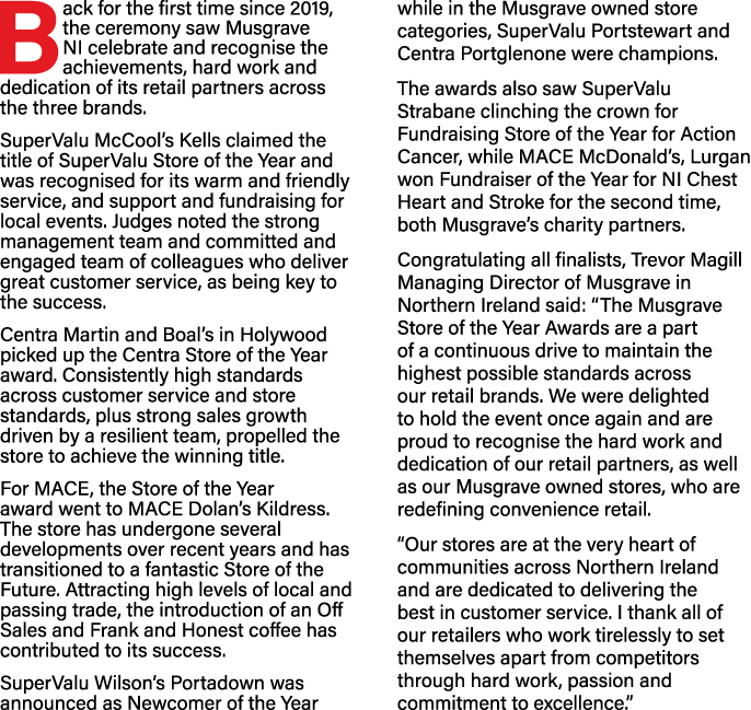 Back for the first time since 2019, the ceremony saw Musgrave NI celebrate and recognise the achievements, hard work    