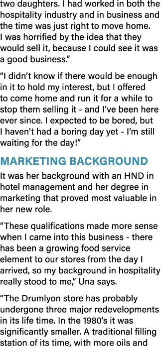 two daughters  I had worked in both the hospitality industry and in business and the time was just right to move home   