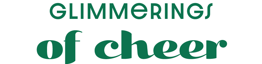 Glimmerings of cheer