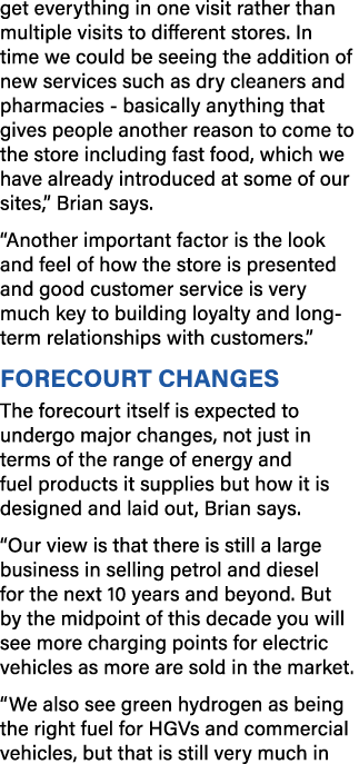 get everything in one visit rather than multiple visits to different stores  In time we could be seeing the addition    