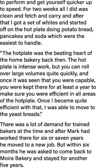 to perform and get yourself quicker up to speed  For two weeks all I did was clean and fetch and carry and after that   