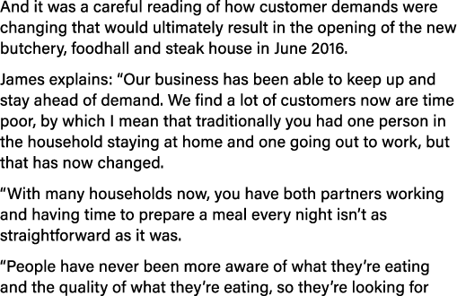 And it was a careful reading of how customer demands were changing that would ultimately result in the opening of the   