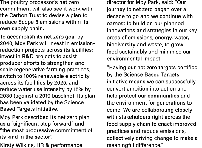 The poultry processor s net zero commitment will also see it work with the Carbon Trust to devise a plan to reduce Sc   