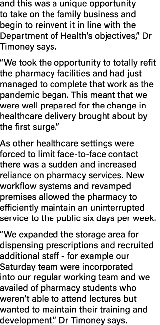 and this was a unique opportunity to take on the family business and begin to reinvent it in line with the Department   