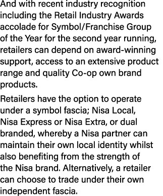 And with recent industry recognition including the Retail Industry Awards accolade for Symbol Franchise Group of the    