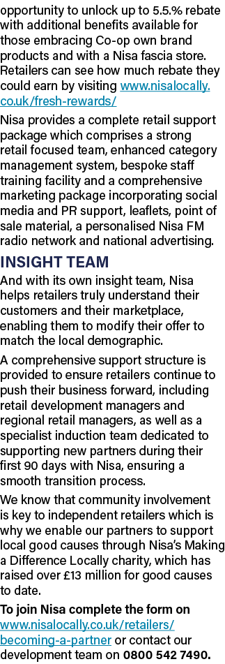 opportunity to unlock up to 5 5 % rebate with additional benefits available for those embracing Co-op own brand produ   