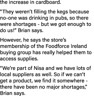 the increase in cardboard   They weren t filling the kegs because no-one was drinking in pubs, so there were shortage   