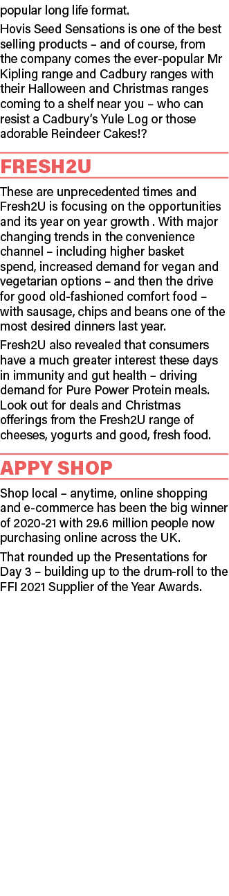 popular long life format  Hovis Seed Sensations is one of the best selling products   and of course, from the company   