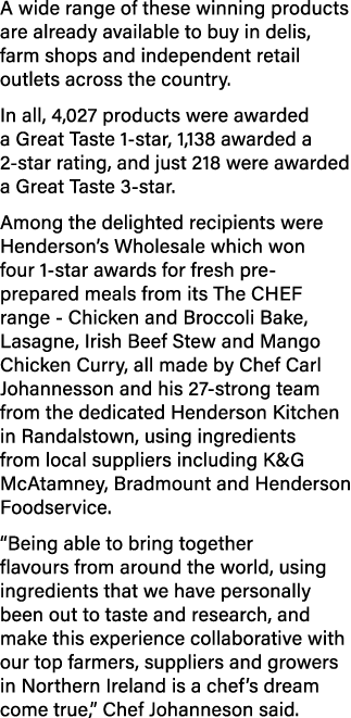 A wide range of these winning products are already available to buy in delis, farm shops and independent retail outle   