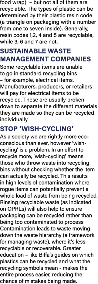 food wrap) – but not all of them are recyclable. The types of plastic can be determined by their plastic resin code (...
