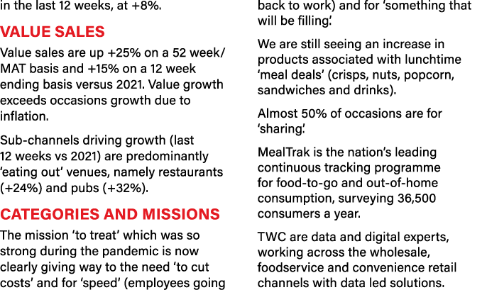 in the last 12 weeks, at +8%. Value sales Value sales are up +25% on a 52 week/MAT basis and +15% on a 12 week ending...