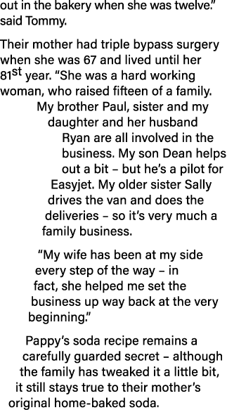 out in the bakery when she was twelve   said Tommy  Their mother had triple bypass surgery when she was 67 and lived    