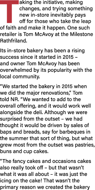 Taking the initiative, making changes, and trying something new in-store inevitably pays off for those who take the l   