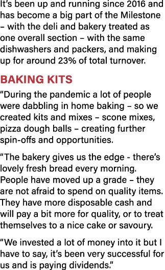It s been up and running since 2016 and has become a big part of the Milestone   with the deli and bakery treated as    