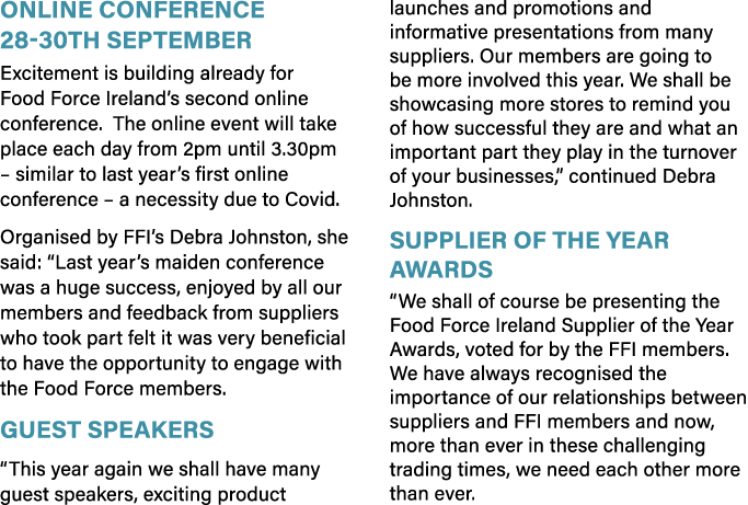 Online Conference 28-30th September Excitement is building already for Food Force Ireland s second online conference    