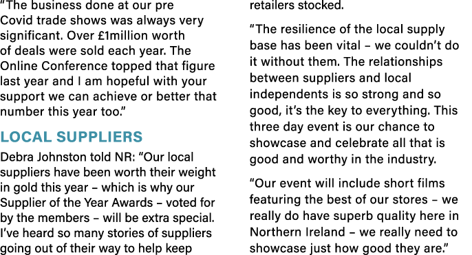  The business done at our pre Covid trade shows was always very significant  Over  1million worth of deals were sold    