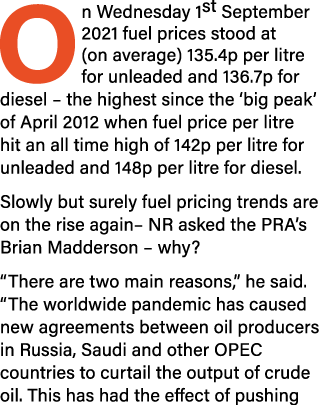 On Wednesday 1st September 2021 fuel prices stood at (on average) 135 4p per litre for unleaded and 136 7p for diesel   