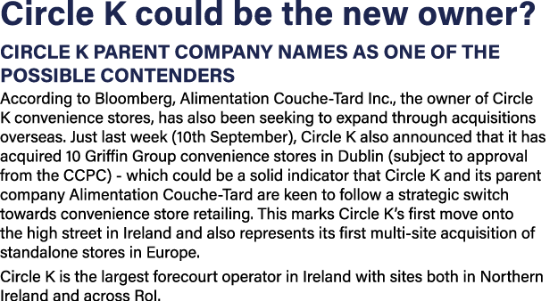 Circle K could be the new owner  Circle K parent company names as one of the possible contenders According to Bloombe   