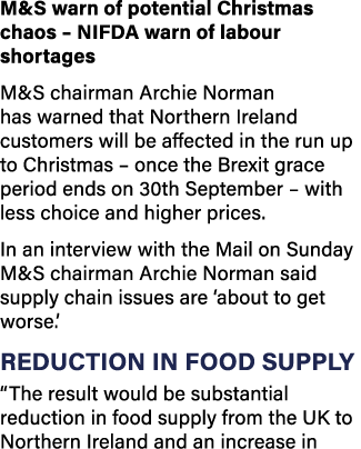 M&S warn of potential Christmas chaos   NIFDA warn of labour shortages M&S chairman Archie Norman has warned that Nor   