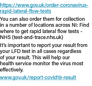 https:  www gov uk order-coronavirus-rapid-lateral-flow-tests You can also order them for collection in a number of l   