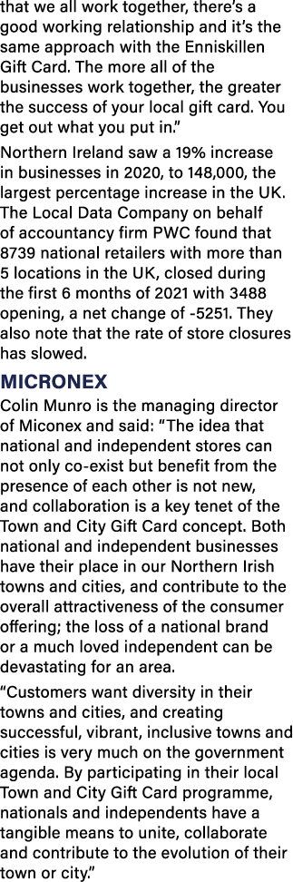 that we all work together, there s a good working relationship and it s the same approach with the Enniskillen Gift C   