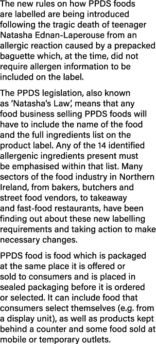 The new rules on how PPDS foods are labelled are being introduced following the tragic death of teenager Natasha Edna   