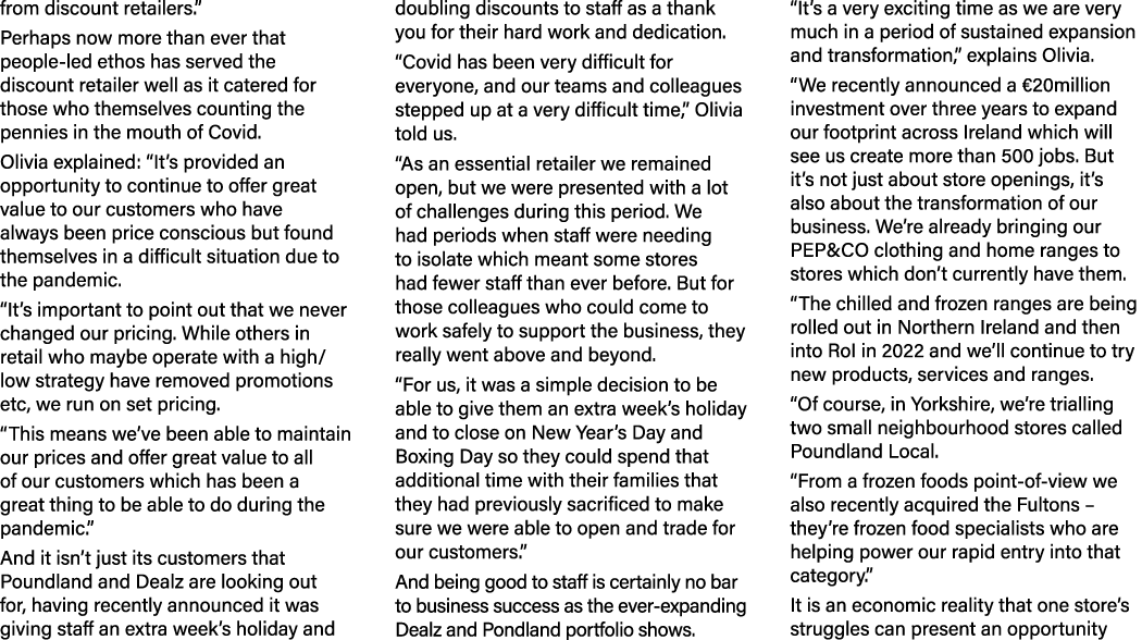 from discount retailers   Perhaps now more than ever that people-led ethos has served the discount retailer well as i   
