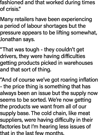 fashioned and that worked during times of crisis   Many retailers have been experiencing a period of labour shortages   