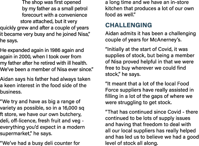 The shop was first opened by my father as a small petrol forecourt with a convenience store attached, but it very qui   