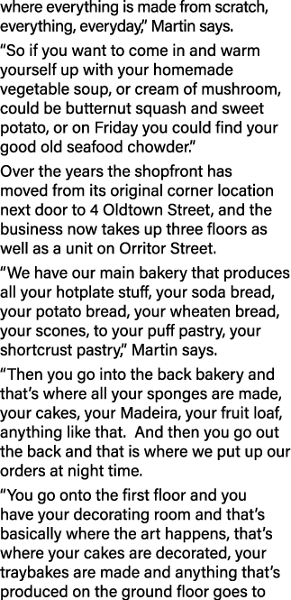 where everything is made from scratch, everything, everyday,  Martin says   So if you want to come in and warm yourse   