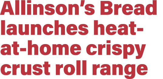 Allinson s Bread launches heat-at-home crispy crust roll range