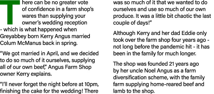 T here can be no greater vote of confidence in a farm shop s wares than supplying your owner s wedding reception - wh   