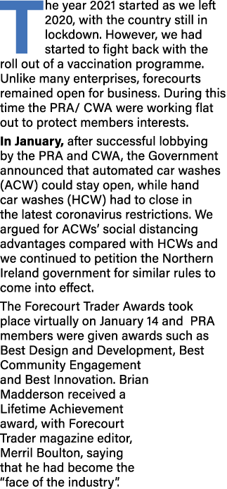 The year 2021 started as we left 2020, with the country still in lockdown  However, we had started to fight back with   