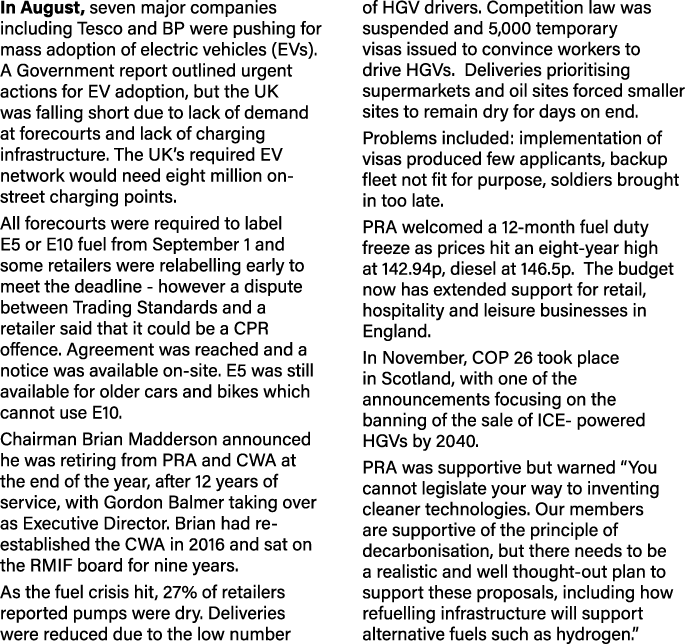 In August, seven major companies including Tesco and BP were pushing for mass adoption of electric vehicles (EVs)  A    
