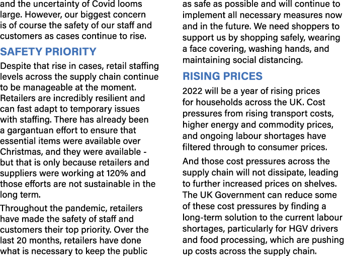 and the uncertainty of Covid looms large  However, our biggest concern is of course the safety of our staff and custo   