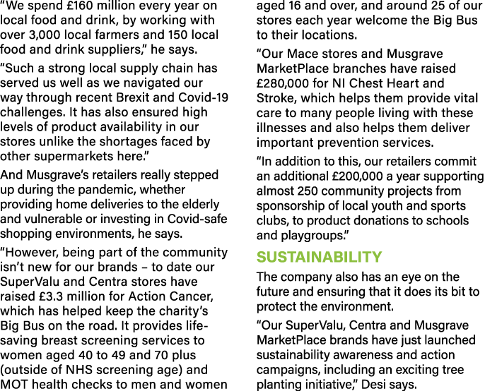  We spend  160 million every year on local food and drink, by working with over 3,000 local farmers and 150 local foo   