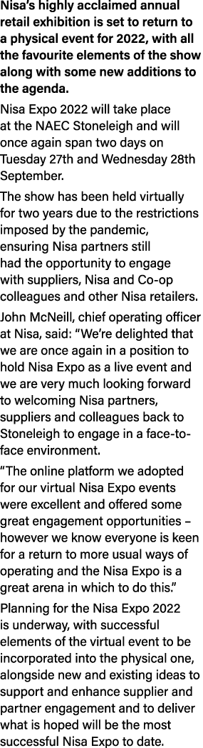 Nisa s highly acclaimed annual retail exhibition is set to return to a physical event for 2022, with all the favourit   