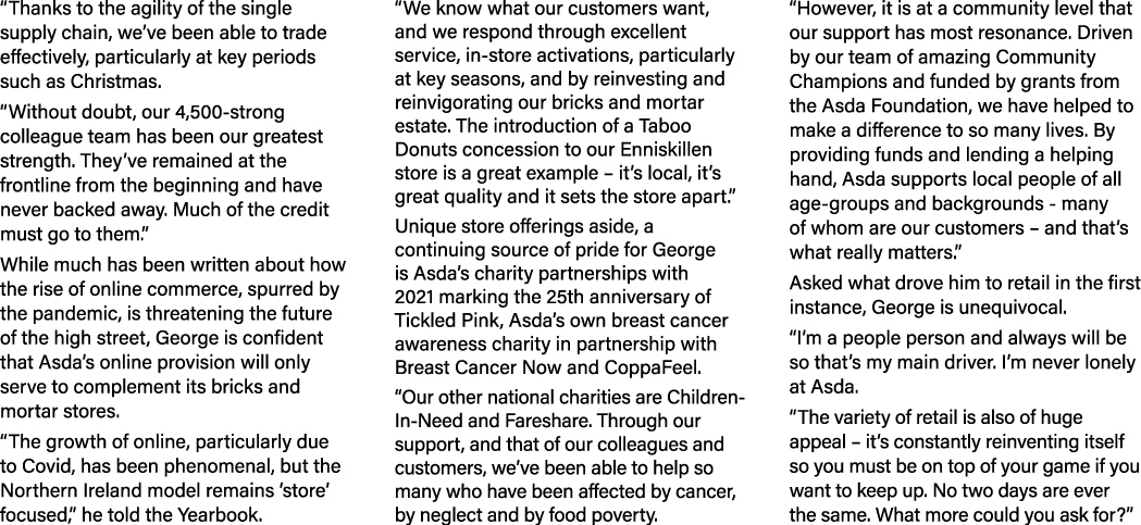  Thanks to the agility of the single supply chain, we ve been able to trade effectively, particularly at key periods    