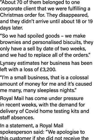  About 70 of them belonged to one corporate client that we were fulfilling a Christmas order for  They disappeared, a   