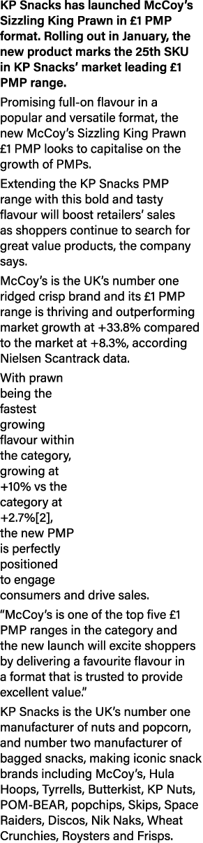 KP Snacks has launched McCoy s Sizzling King Prawn in  1 PMP format  Rolling out in January, the new product marks th   