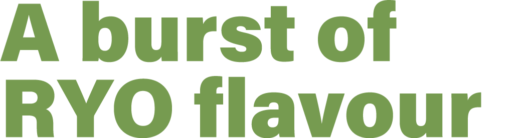 A burst of RYO flavour