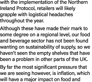 with the implementation of the Northern Ireland Protocol, retailers will likely grapple with logistical headaches thr   