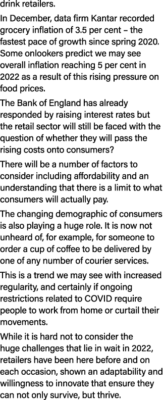 drink retailers  In December, data firm Kantar recorded grocery inflation of 3 5 per cent   the fastest pace of growt   