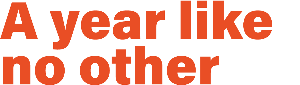 A year like no other