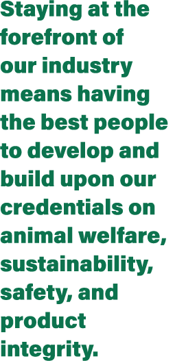 Staying at the forefront of our industry means having the best people to develop and build upon our credentials on an   